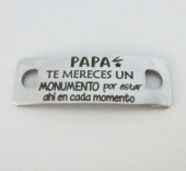 Conector inoxidable 41x14x1mm. pase 5mm. PAPA te mereces...