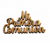 Palabra madera Mi Primera Comuni�n Tama�o 65x40mm.